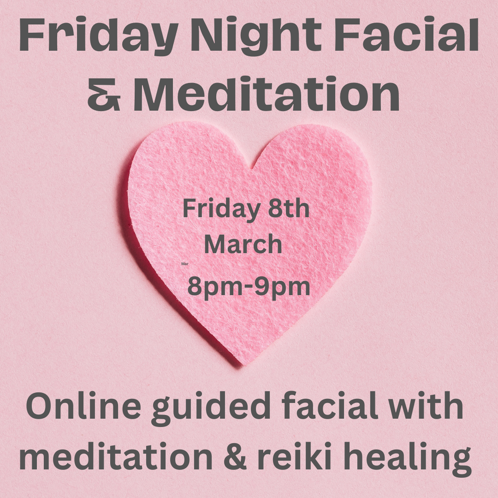 Friday Night Facial & Meditation